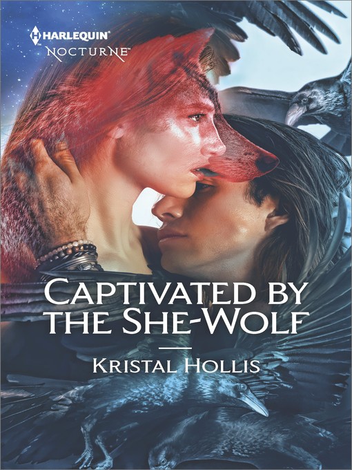 Title details for Captivated by the She-Wolf by Kristal Hollis - Available